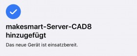 Der makesmart-Server wurde zur Home-App hinzugefügt