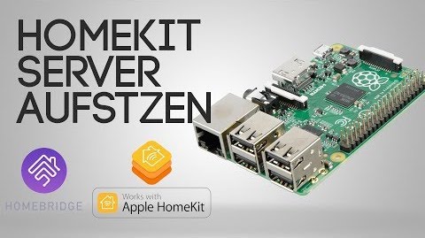 Homebridge auf einem Raspberry Pi installieren - einfacher geht's nicht ...